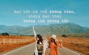 12 điểm khác biệt giữa một người bạn tốt và một đứa bạn thân