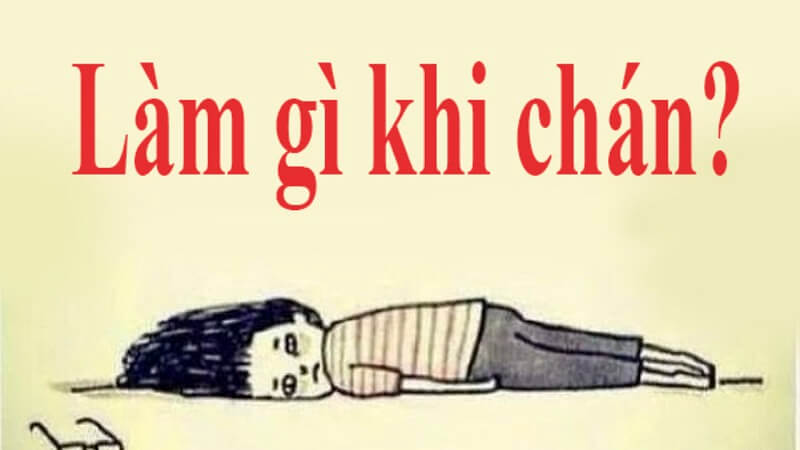 LÀM GÌ ĐỂ HẾT CHÁN KHI Ở NHÀ? 10 CÁCH GIẢM STRESS HIỆU QUẢ