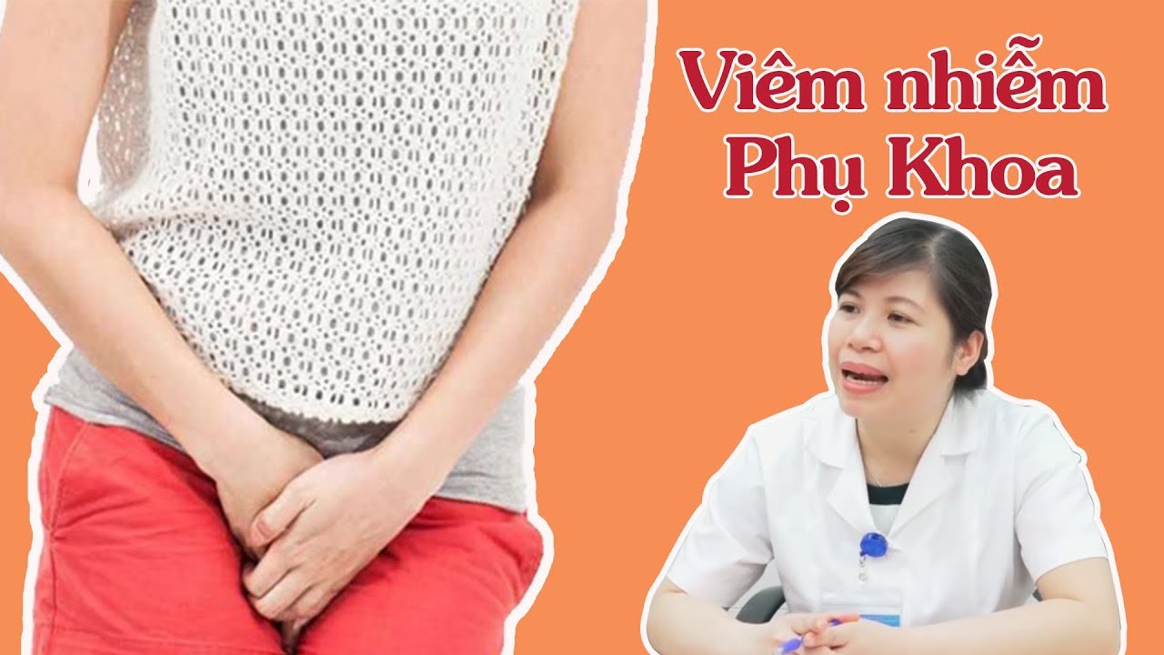 Tại sao viêm nhiễm phụ khoa tái phát nhiều lần làm sao trị dứt điểm?